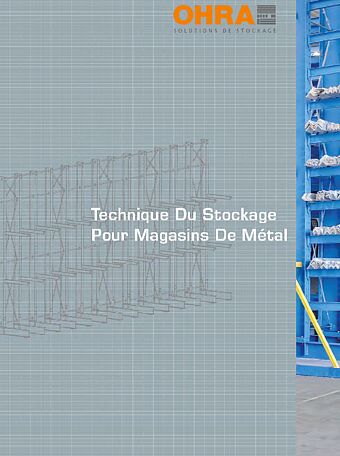 Technique de stockage pour magasins de métal